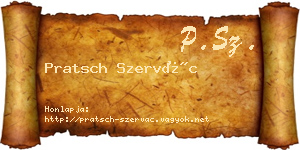Pratsch Szervác névjegykártya
